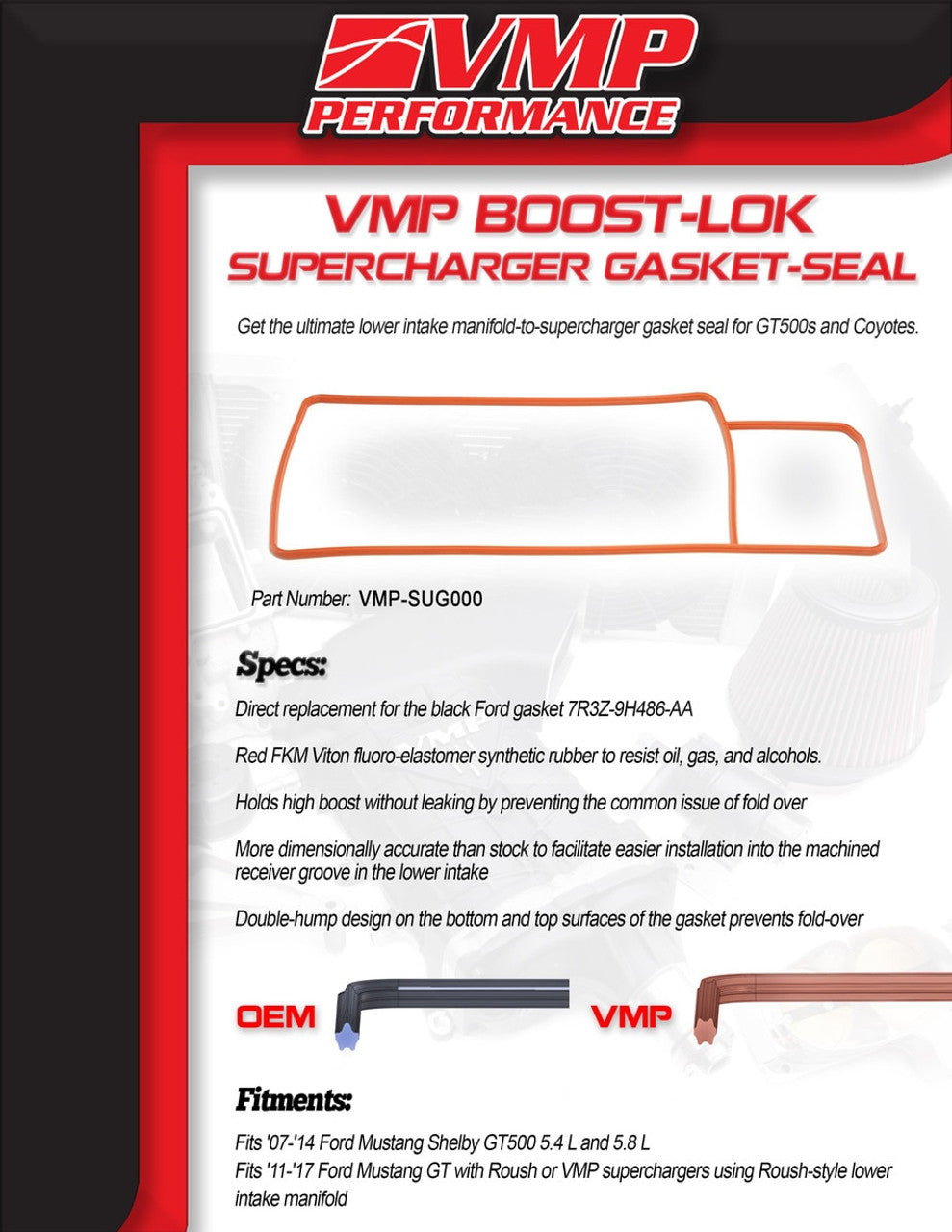 VMP Boost-Lok Supercharger Gasket Seal (2007 - 2014 GT500 / 2011 - 2017 Coyote) VMP-SUG000
